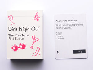 Girls Night Out: The Pre-Game [LIMITED STOCK]