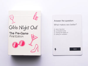 Girls Night Out: The Pre-Game [LIMITED STOCK]