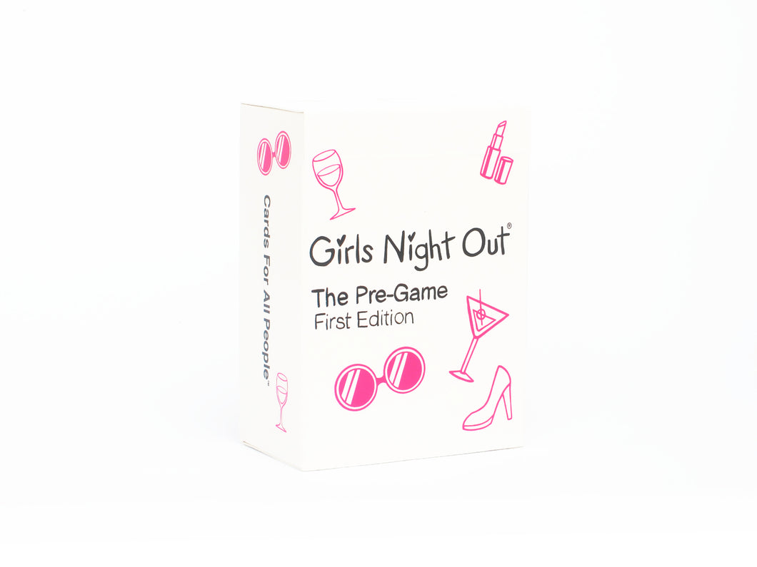 Girls Night Out: The Pre-Game [LIMITED STOCK]